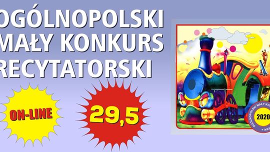29,5 Ogólnopolski Mały Konkurs Recytatorski on-line