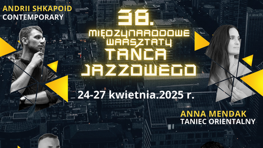 38. Międzynarodowe Warsztaty Tańca Jazzowego