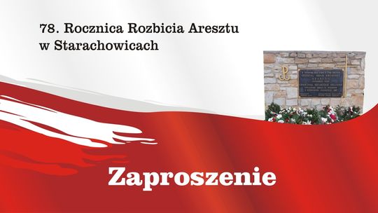 78 rocznica rozbicia aresztu niemieckiego przez oddział Antoniego Hedy „Szarego”