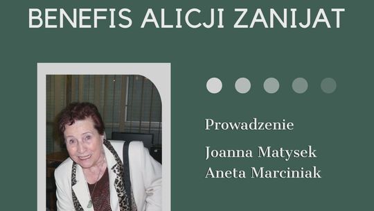 Benefis Alicji Zanijat