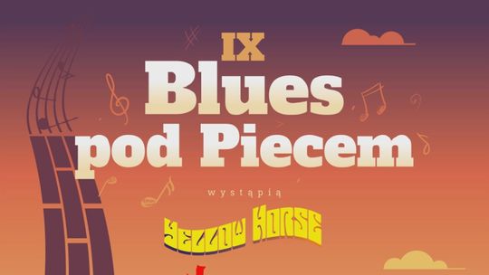 Bluesowy klimat po raz 9 - ty pod Wielkim Piecem