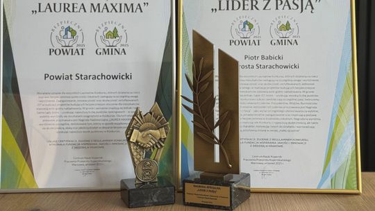 Certyfikat „Bezpieczny Powiat 2025”, nagroda Laurea Maxima oraz nagroda „Lider z Pasją” dla Starosty