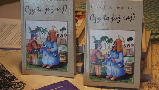 „Czy to już raj?” – ósma książka Józefa Kowalskiego. Humor oprawiony w obrazki