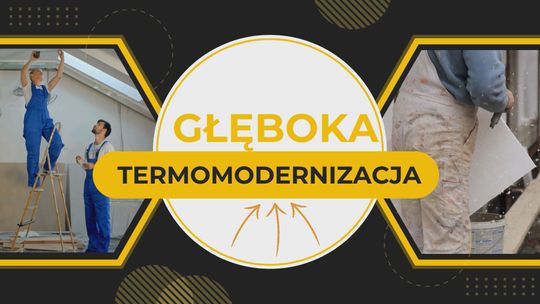 Głęboka termomodernizacja