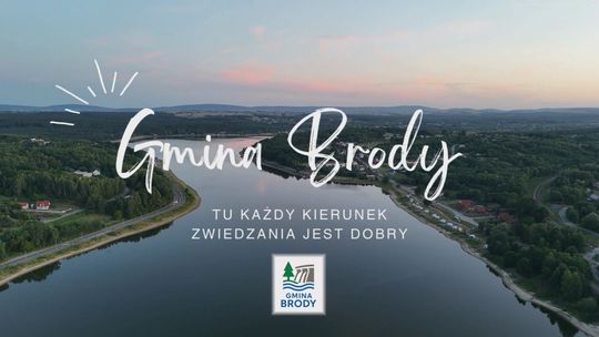 Gmina Brody - tu każdy kierunek zwiedzania jest dobry!