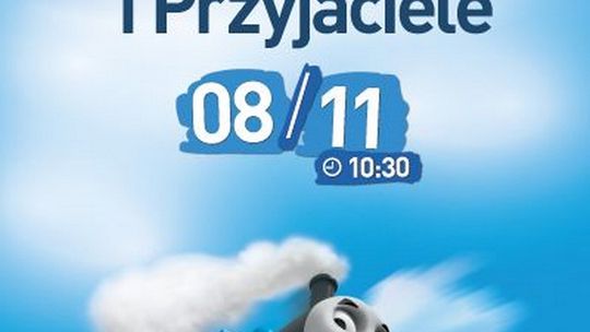 Helios Starachowice zaprasza na  FILMOWE PORANKI: TOMEK I PRZYJACIELE, SEZON 22, CZ. 2