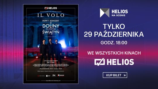 Helios zaprasza na koncert IL VOLO!