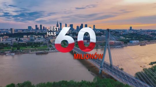 "JEST NAS 60 MILIONÓW"