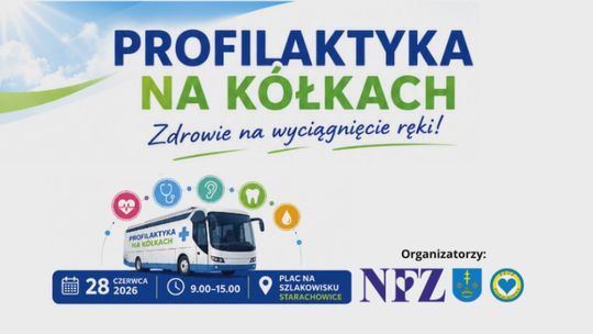 Już w najbliższą niedzielę „Profilaktyka na kółkach”. Wyjątkowa okazja do badań w Starachowicach