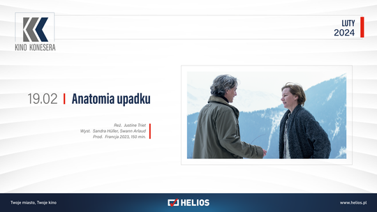 Kino Konesera - „ANATOMIA UPADKU”