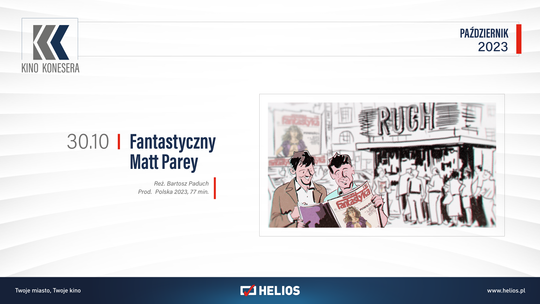 Kino Konesera - Fantastyczny Matt Parey