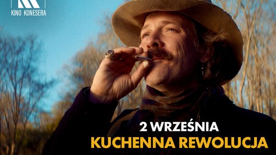 Kino Konesera - „KUCHENNA REWOLUCJA”