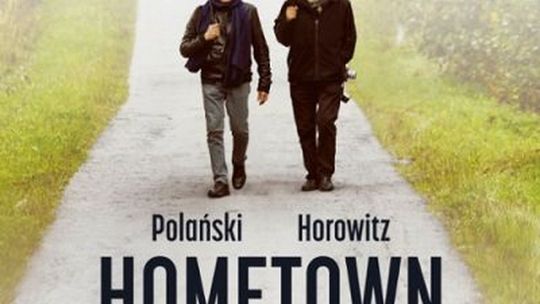 Kino Konesera - POLAŃSKI, HOROWITZ. HOMETOWN