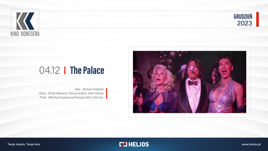 Kino Konesera -  „THE PALACE”