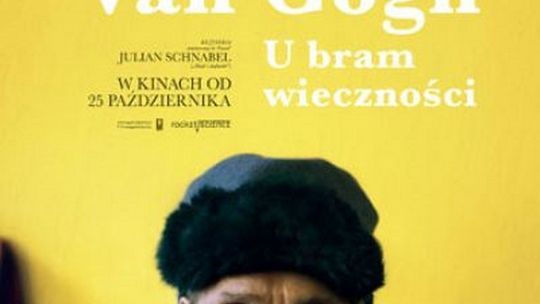 Kino Konesera - VAN GOGH. U BRAM WIECZNOŚCI
