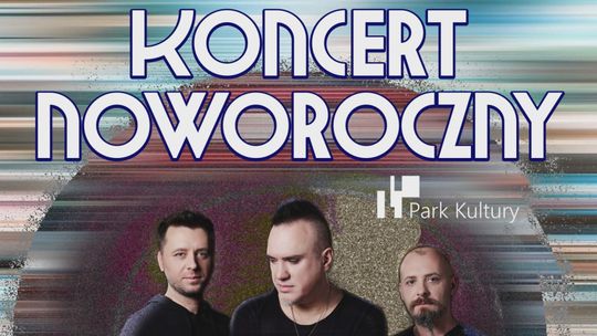 Koncert Noworoczny Szymona Wydry & Carpe Diem w Parku Kultury