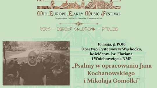 Koncert „Psalmy Kochanowskiego i Gomółki” już 10 maja w Wąchocku