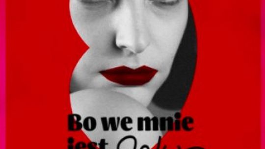 Kultura Dostępna – BO WE MNIE JEST SEKS