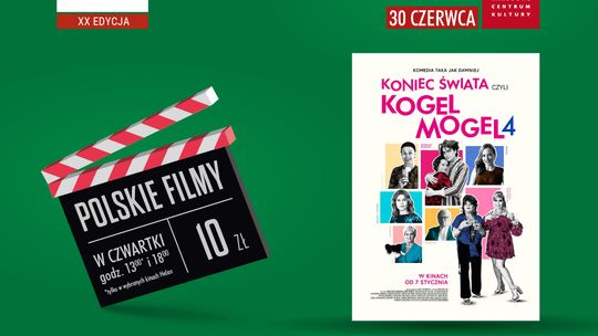 Kultura Dostępna – „Koniec Świata, czyli Kogel Mogel 4”