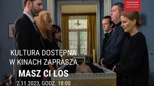 Kultura Dostępna – „Masz ci los”