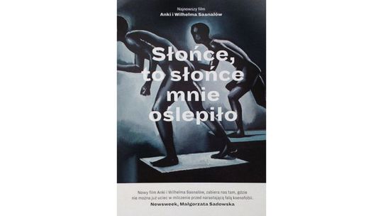 Kultura Dostępna - Słońce, to słońce mnie oślepiło