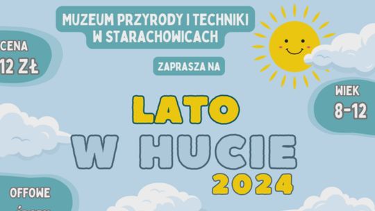 Lato w hucie