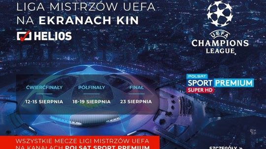 Liga Mistrzów UEFA na ekranach kin Helios!