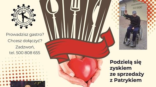 Lokalna gastronomia pomaga Patrykowi. Dołącz już dziś!