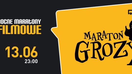 Maraton Grozy w Kinie Helios