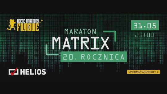 Maraton Matrix – 20. rocznica