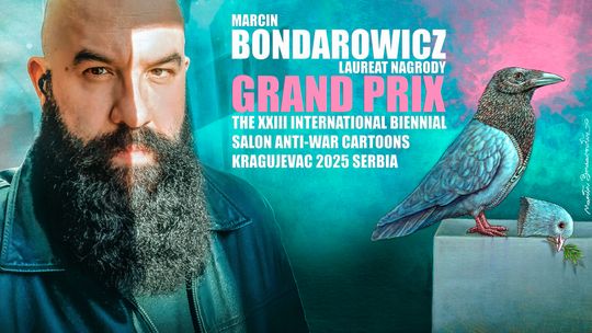 Marcin Bondarowicz laureatem nagrody Grand Prix Salonu Karykatury Antywojennej w Serbii