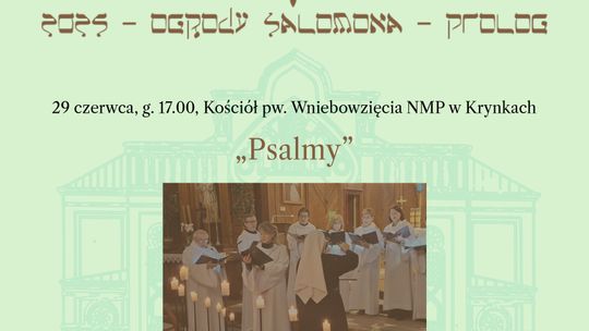 Muzyczna medytacja wokół psalmów w zabytkowym kościele w Krynkach