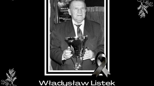 Odszedł Władysław Listek