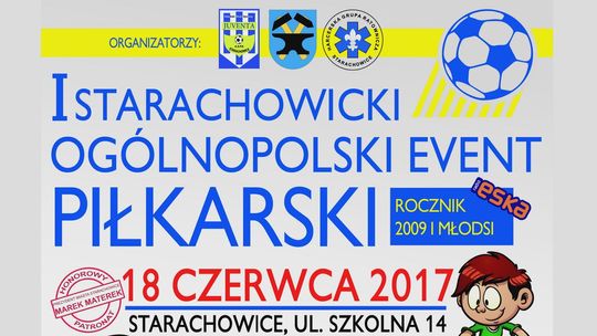 Ogólnopolski dziecięcy turniej piłkarski w Starachowicach