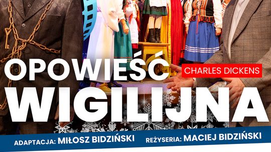 „Opowieść Wigilijna”