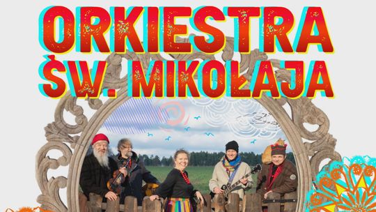 Orkiestra Świętego Mikołaja odwiedzi starachowicki amfiteatr