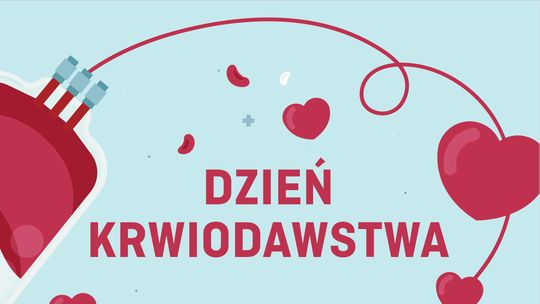 Podaruj krew, uratuj życie