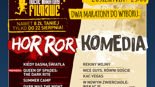 Podwójny Maraton w kinie Helios –  do wyboru:  Maraton Horrorów lub Maraton Komedii