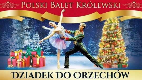 Polski Balet Królewski 19 grudnia w Radomiu