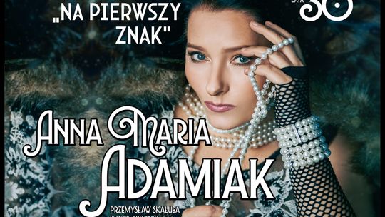 Retro wieczór w Amfiteatrze z Anną Marią Adamiak