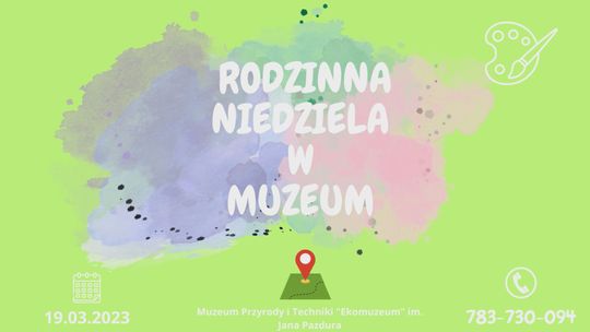 Rodzinna niedziela w Muzeum