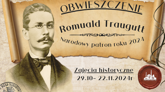 "Romuald Traugutt jakiego nie znacie" - zajęcia historyczne w muzeum