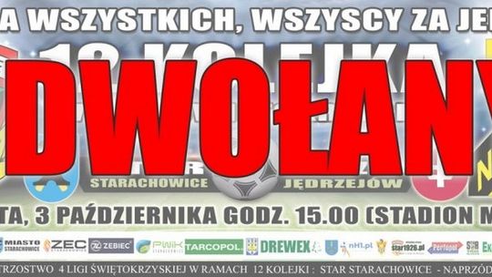 Sobotni mecz Staru Starachowice odwołany