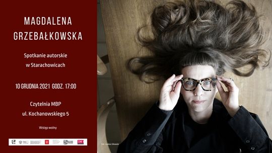 Spotkanie autorskie z Magdaleną Grzebałkowską