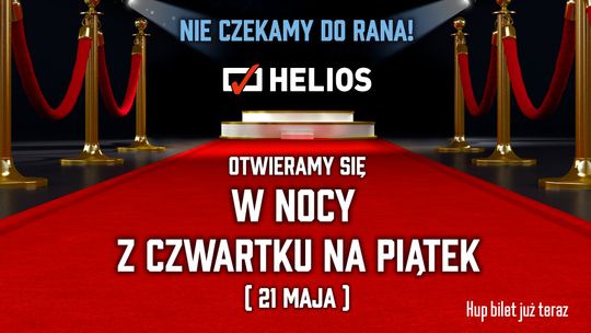 Spragnieni kina? Helios wraca do gry!