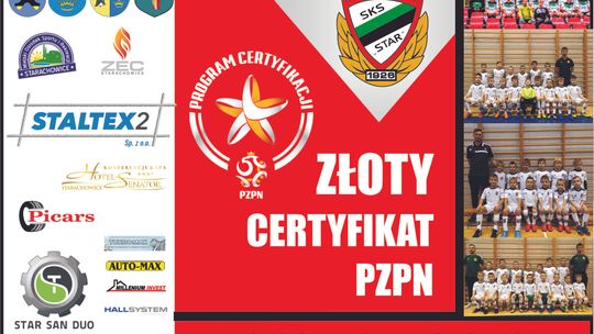 Starachowickie szkółki Piłkarskie z certyfikatami PZPN, Akademia Piłkarska STARu z najwyższą – złotą odznaką !