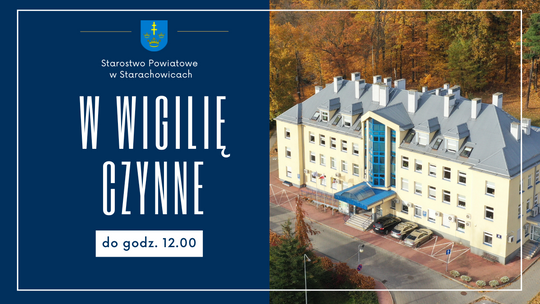 Starostwo Powiatowe czynne krócej w Wigilię