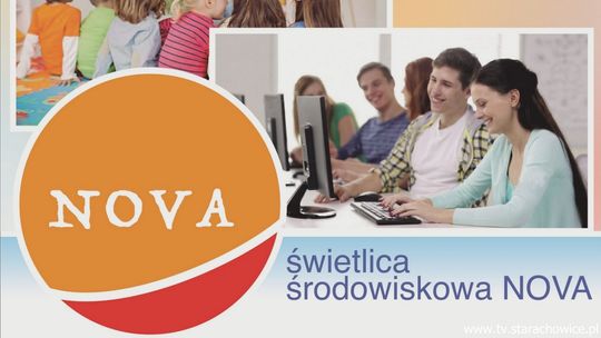 Świetlica Środowiskowa Nova - daje radość dzieciom, wspomaga dorosłych