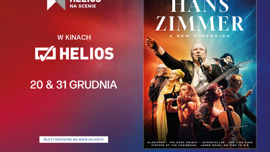 The World of Hans Zimmer - A New Dimension w Helios na Scenie