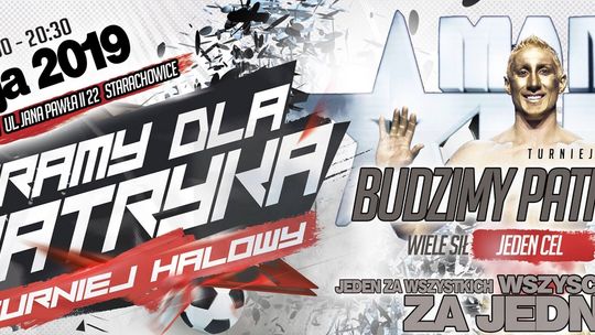 Turniej Charytatywny - Gramy Dla Patryka!